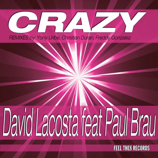 Crazy - Freddy Gonzalez Remix