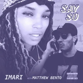 Say So by Imari