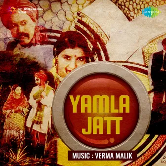 Yamla Jatt (Original Motion Picture Soundtrack) by Varma Malik