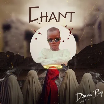 Chant by Diamond Boy