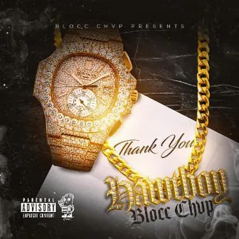 Thank You Hawtboy by BLOCC CHVP