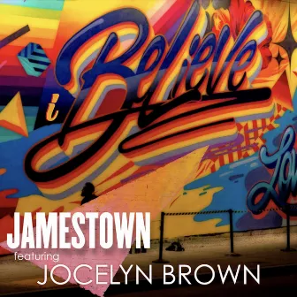 I Believe by Jamestown