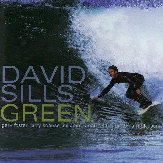 Green by David Sills