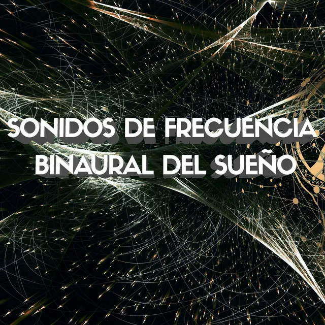 Sonidos de Frecuencia Binaural del Sueño