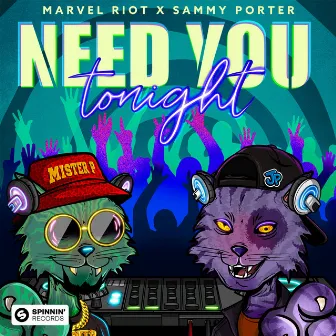 Need You Tonight by Marvel Riot