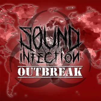 Outbreak by Sound Infection