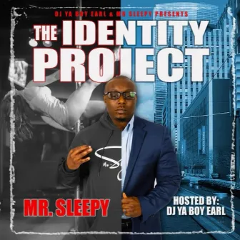 The Identity Project by Mr. Sleepy