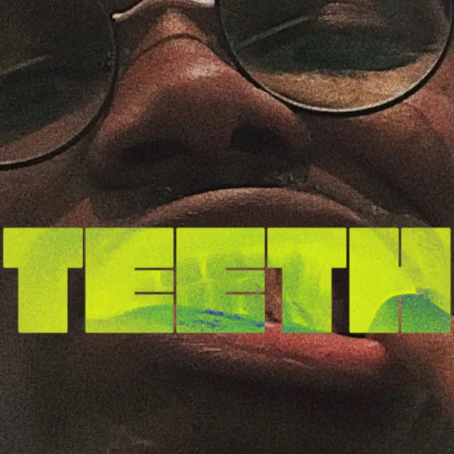 TEETH