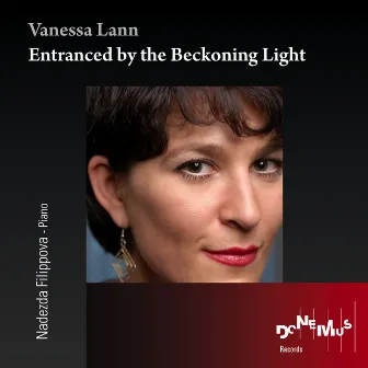 Entranced by the Beckoning Light (Live) by Vanessa Lann