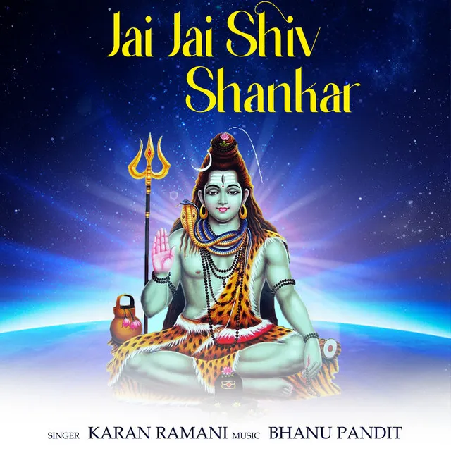 Jai Jai Shiv Shankar