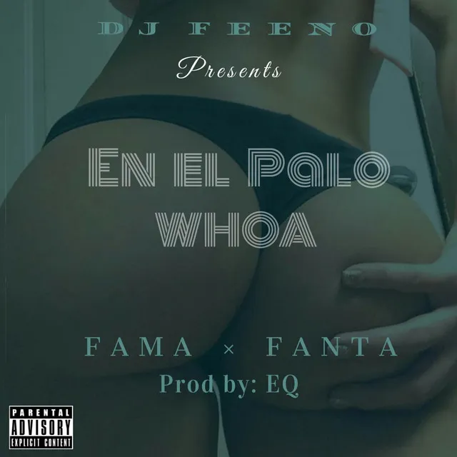 En el Palo (Whoa) [feat. La Fama & El Fanta]