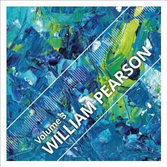 William Pearson, Vol. 3 by William Pearson