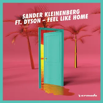 Feel Like Home by Sander Kleinenberg