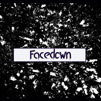 Facedown by YW $LIT