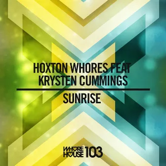 Sunrise (feat. Krysten Cummings) by Hoxton Whores