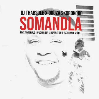 Somandla (Remix) by DJ ThabSole