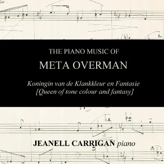 The Piano Music of Meta Overman by Jeanell Carrigan