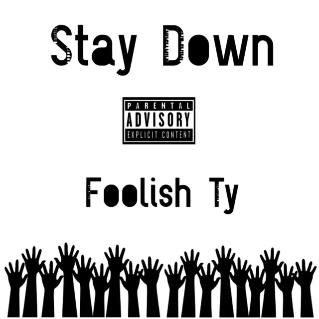 Stay Down