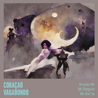 Coraçao Vagabundo by Arcanjo MC