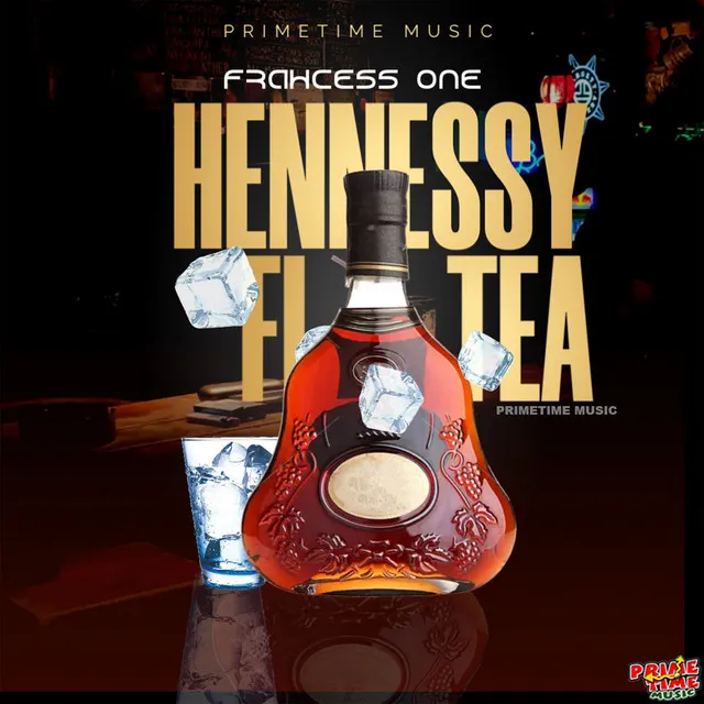 Hennessy Fi Tea - Radio Edit