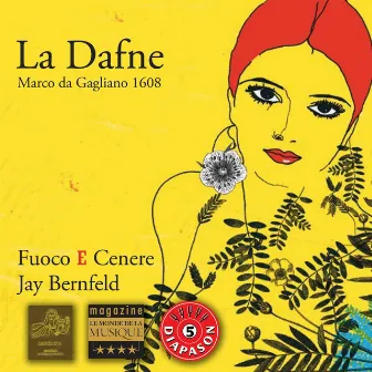 Gagliano : La Dafne by Marco da Gagliano