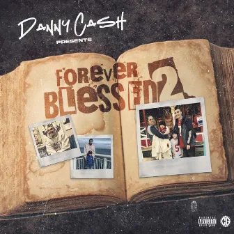 Forever Blessed 2 by DannyCash