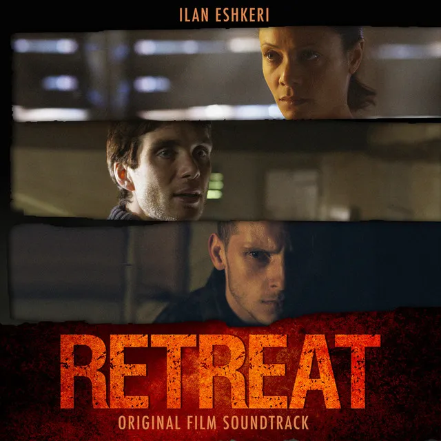 The Retreat (Original Motion Picture Soundtrack)