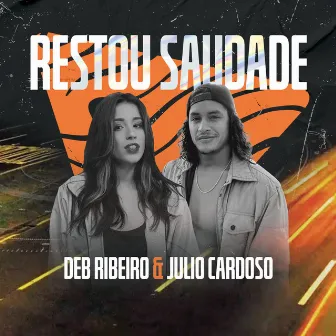 Restou Saudade by Deb Ribeiro