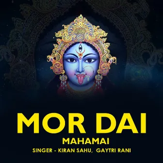 Mor Dai Mahamai by 