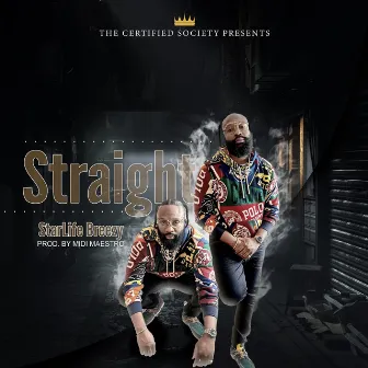 Straight by StarLife Breezy