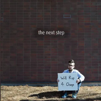 The Next Step by Bdub$