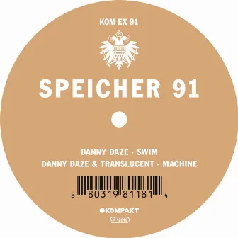 Speicher 91 by Danny Daze