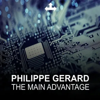 The Main Advantage by Philippe Gerard