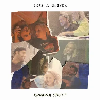 Love à donner by Kingdom Street