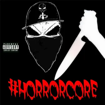 #Horrorcore by Havoc Savage