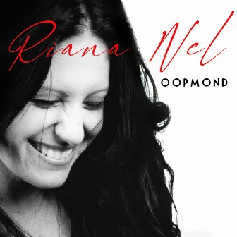 Oopmond by Riana Nel