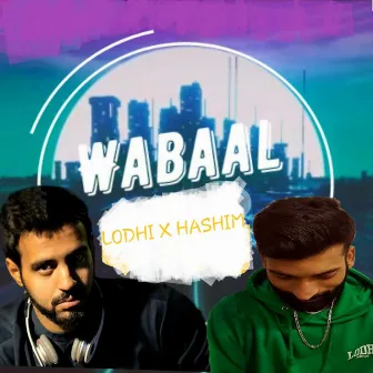 Wabaal by Lodhi