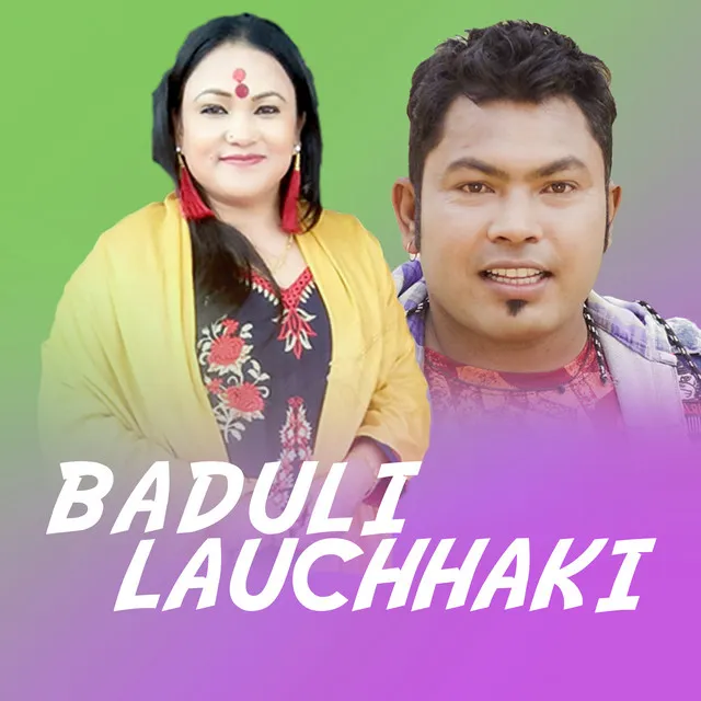 BADULI LAUCHHAKI