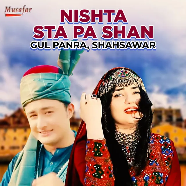 Nishta Sta Pa Shan - Single