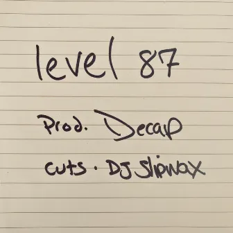 Level 87 by DJ Slipwax