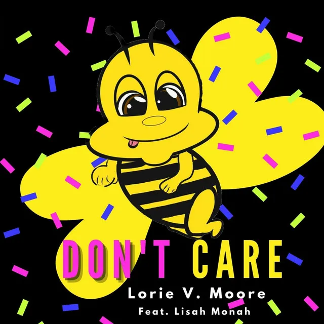 Don't Care (feat. Lisah Monah)