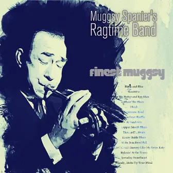 Finest Muggsy by Muggsy Spanier's Ragtime Band