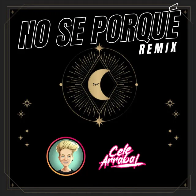 No se porqué - Remix