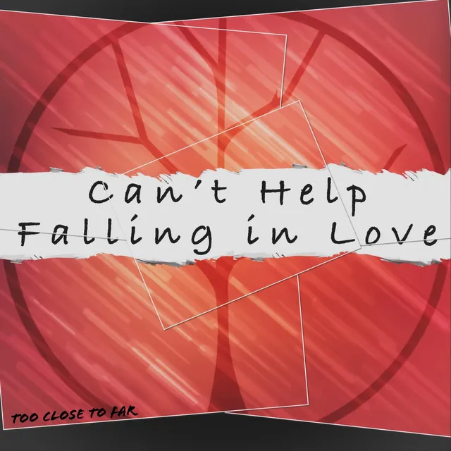 Can't Help Falling in Love