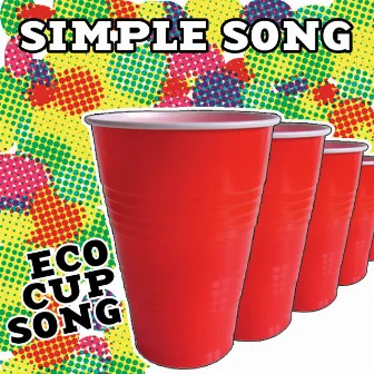 Simple Song (Eco Cup Song) - Single by Liza