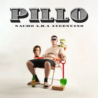 Pillo by Nacho A.K.A Augenuino