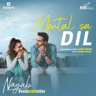 Mental Sa Dil (From 