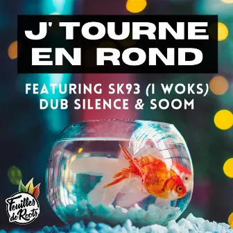 J'tourne en rond by Feuilles de Roots