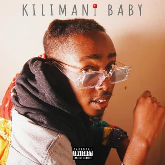 KILIMANI BABY by Ouma Wa Mafegi