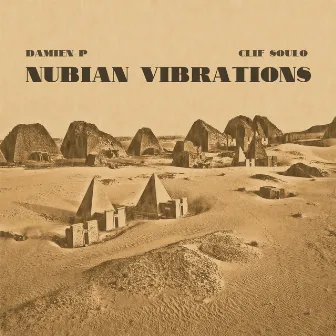 Nubian Vibrations by Damien P